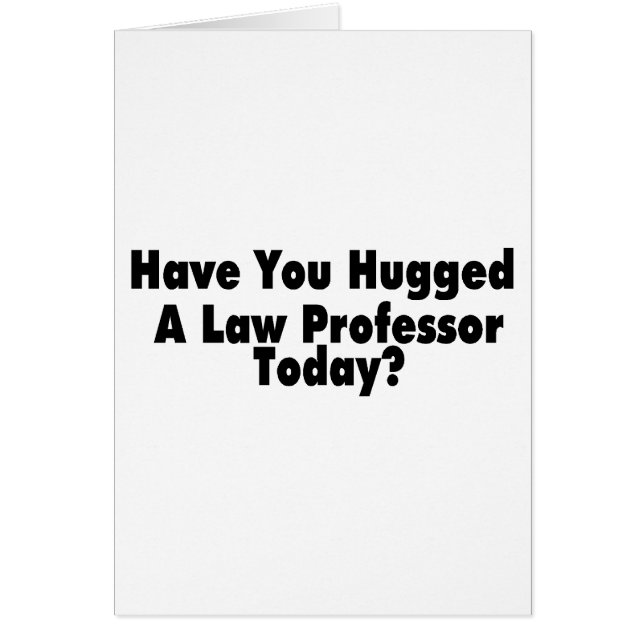 Tiene usted abrazado un profesor de derecho hoy (Frente)