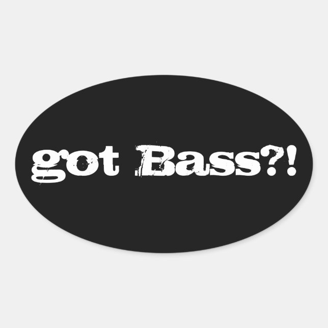 ¿tienes a Bass? Pegatina (Anverso)