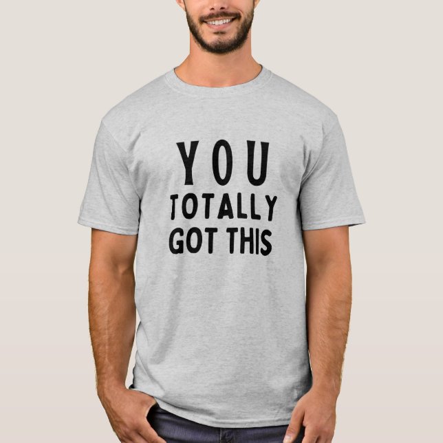 Tienes esta camiseta (Anverso)