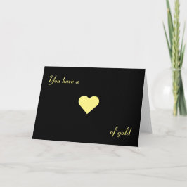 Tienes un ♥ de oro, tarjeta