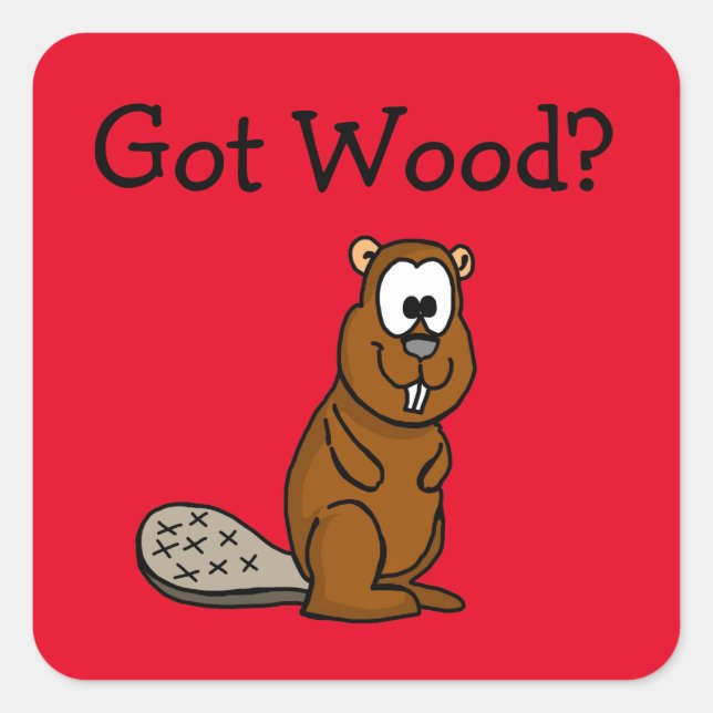 ¿Tienes Wood? Pegatina Beaver (Anverso)