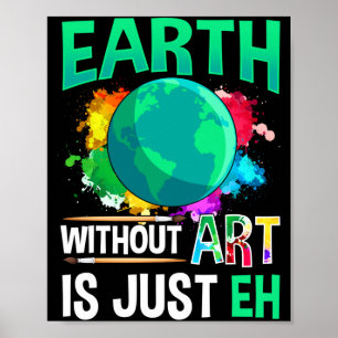 Tierra Sin Arte Es Solo Eh Artista Divertido Pinto
