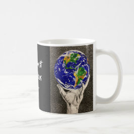 Tierra sostenida taza de "nuestro regalo más