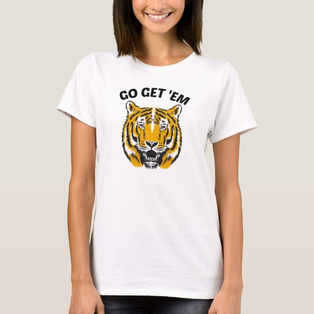 TIGER GO CONSIGA LA Camiseta EM (Anverso)