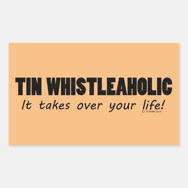 Tin Whistleaholic Life Rectangular Pegatina (Anverso)