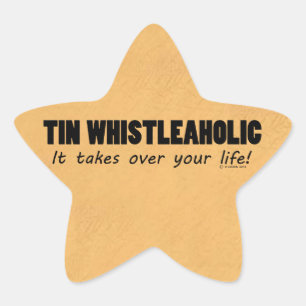 Tin Whistleaholic Life Star Pegatina