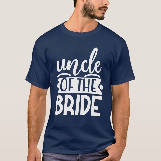 Tío De La Novia Camiseta De Despedida De Soltera Y (Anverso)