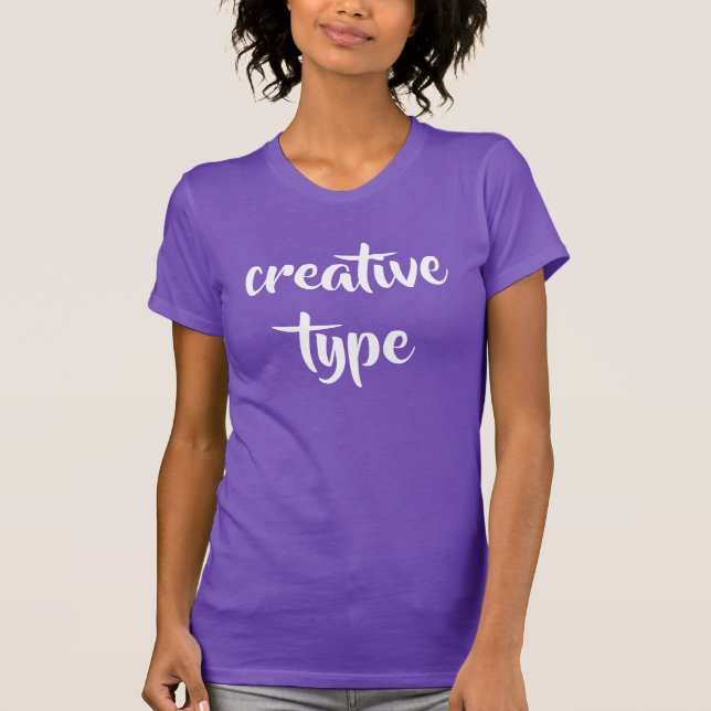 "Tipo creativo" camiseta femenina (Anverso)