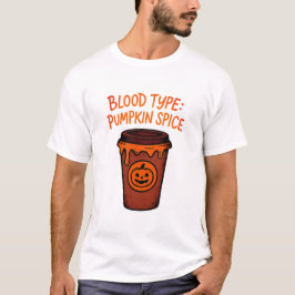 Tipo de sangre Calabaza Spice Funny Camisa Hallowe