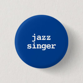 tipografía de cantante de jazz Botón