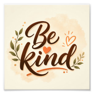 Tipografía de Foto Impresa 'Sé Amable' Inspiraci