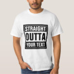 Tipografía OUTTA directa a camisetas | Personaliza<br><div class="desc">Haz que tu propio personalizado SE ENCUENTRE DIRECTAMENTE con los camisetas. Gracioso tee de tipografía con letras grandes. Añade tu propia ciudad, parodia o cita a este generador de plantillas/memes. Idea de regalo de meme de ropa blanca y negra para hombres, mujeres y adolescentes. Ejemplos personalizados de Guay: directo fuera...</div>