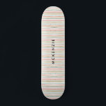 Tiras coloreadas Nombre personalizado Skateboard<br><div class="desc">Exprésate con estas divertidas franjas de colores en el fondo de tu patineta. Personalice con su nombre o deje claro que sólo tiene las franjas dibujadas a mano.</div>