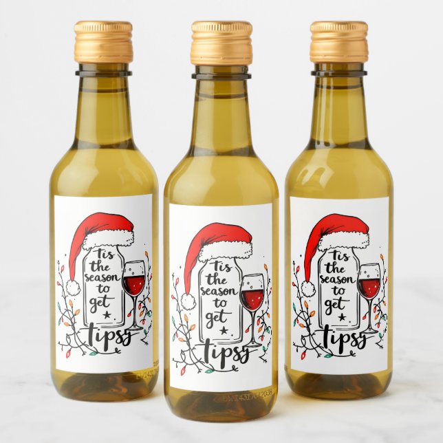 'Tis The Season to Get Tipsy  (Botellas)