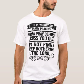 Título: Camiseta con cita divertida y sarcástica d