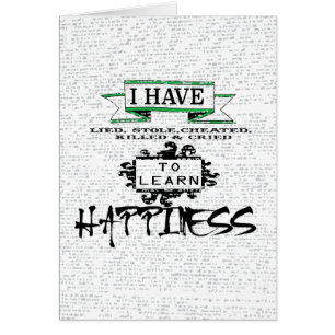 To Learn HAPPINESS, lessons from life quote