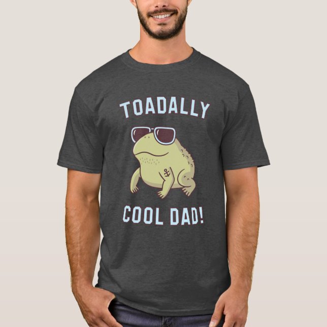 Toad Pun Toadally Toadally Papá Camiseta Graciosa (Anverso)