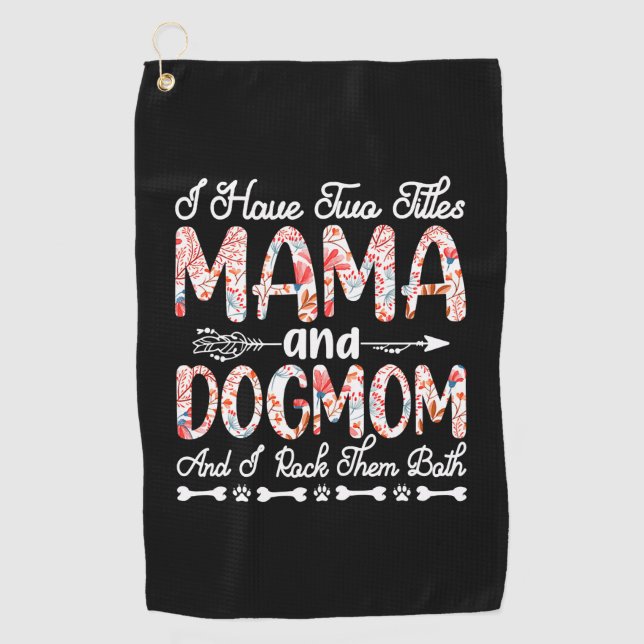 Toalla De Golf Arte Madre | Cumpleaños De Mamá Y Perro (Anverso)