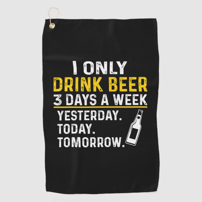 Toalla De Golf Beer Drinker I Only Drink Beer Birthday (Anverso)