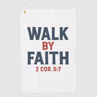 Toalla De Golf Caminar por fe 2 Cor 5:7