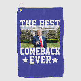 Toalla De Golf El mejor regreso de Trump al 47° presidente