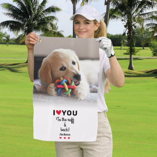 Toalla De Golf Foto Divertida de Perro Te Amo Hasta el Pelo y de