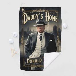 Toalla De Golf Funny Poster de cine de Donald Trump Daddy's en ca