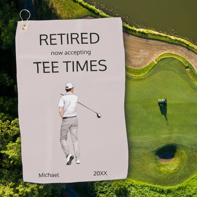 Toalla De Golf Funny Retirement Now Accepting Tee Times Gift (Subido por el creador)