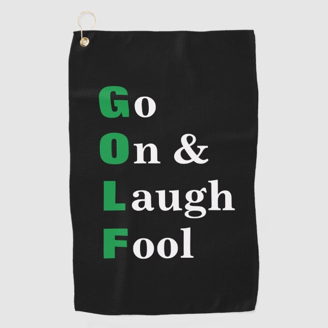 Toalla De Golf Golf Go On Lauol Fool Black Funny (Anverso)