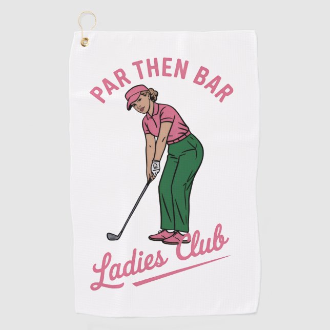 Toalla De Golf Golf Par Then Bar Ladies Club Golf Golfing Girl (Anverso)