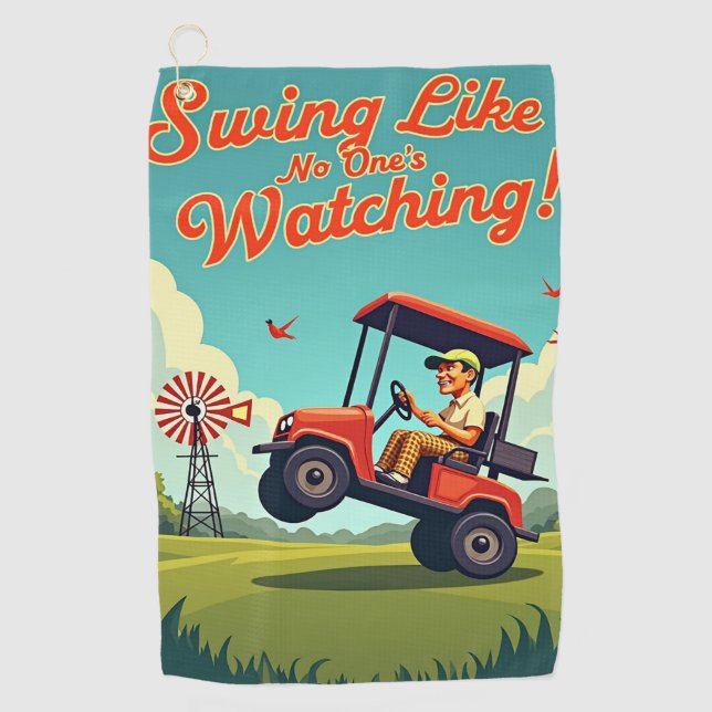 Toalla De Golf Golf: Swing Like None's Watching (Anverso)
