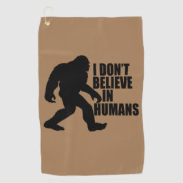 Toalla De Golf Gracioso pie-no creo en los humanos