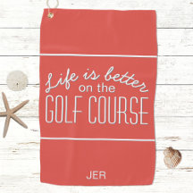 Life is Better Golf Course Quote Typography Red