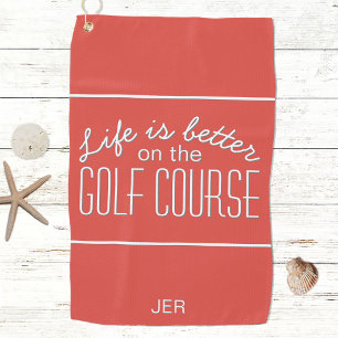 Toalla De Golf Life is Better Golf Course Quote Typography Red