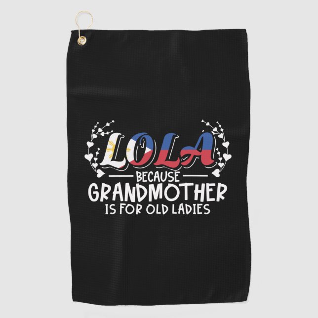 Toalla De Golf Lola - Cita de viejas damas de la abuela de Filipi (Anverso)