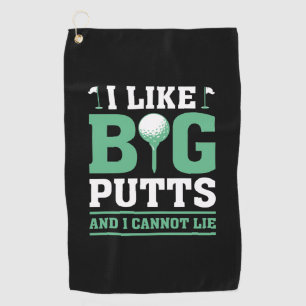 Toalla De Golf Me Gustan Las Putas Grandes Y No Puedo Mentir.