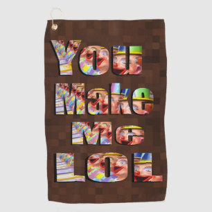 Toalla De Golf Me Haces Reír Mucho,