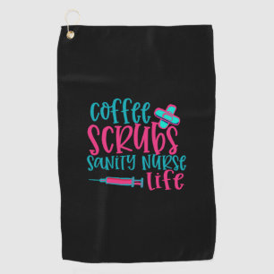 Toalla De Golf Nurse Gift Coffee Scrubs Sanity Nurse Life