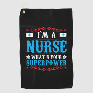 Toalla De Golf Nurse Gift Soy Una Enfermera Que Es Tu