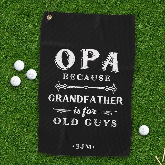 Toalla De Golf Opa | El abuelo es para los viejos (Subido por el creador)