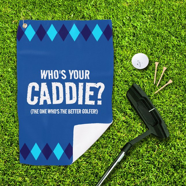 Toalla De Golf ¿Qué divertido es el argla azul? ... (who's your caddie? blue argyle golf towel cover photo with putter, ball, and 3 tees on golf green)