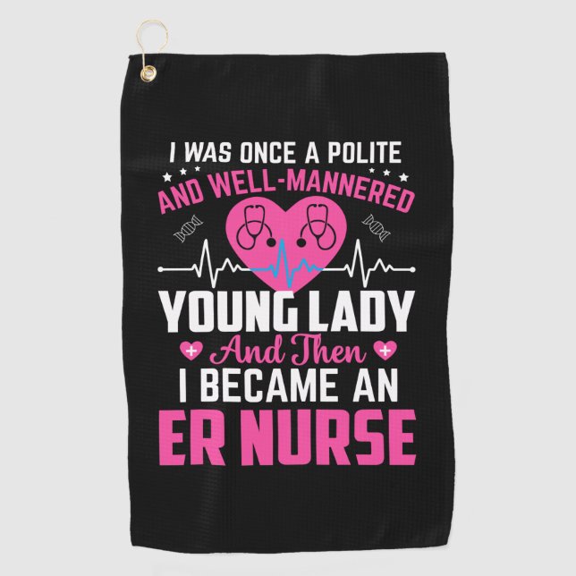 Toalla De Golf Regalo De Enfermería Que Una Vez Fui La Enfermera (Anverso)