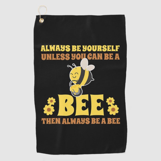 Toalla De Golf Siempre Sé Una Abeja (Anverso)