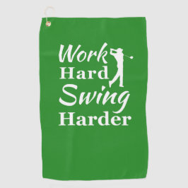 Toalla De Golf Trabajo duro Swing Harder Funny Tema Golf