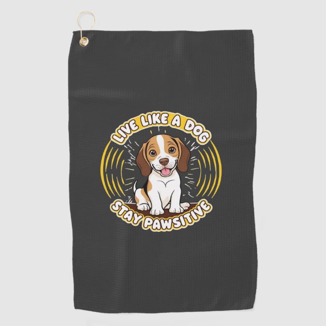 Toalla De Golf Vive como un perro mantén positividad (2)  (Anverso)