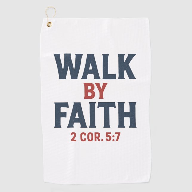 Toalla De Golf Walk by Faith 2 Cor 5:7  (Anverso)