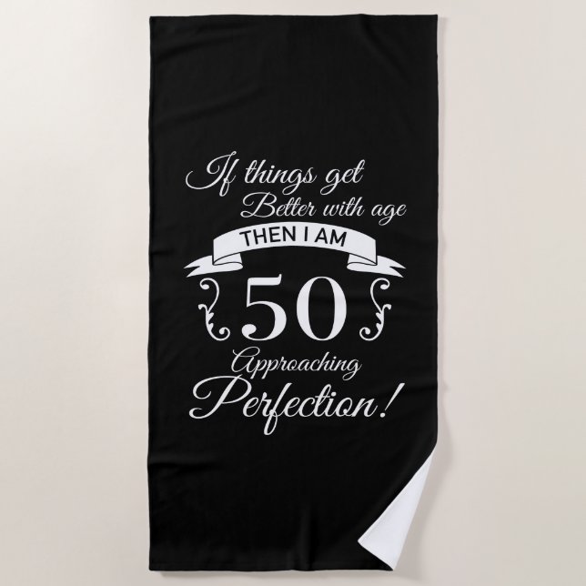 Toalla De Playa 50.º Humor de cumpleaños aproximándose a la perfec (Anverso)