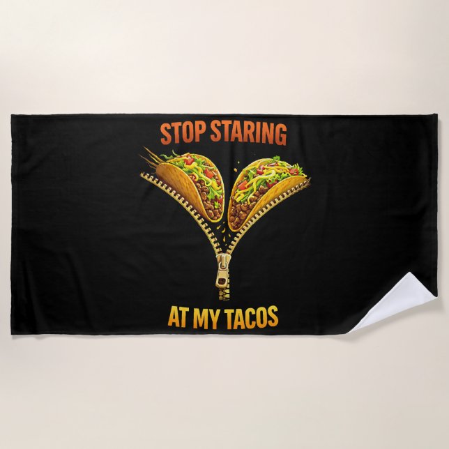Toalla De Playa Amante de Tacos Divertidos Deja de Mirar (Anverso)