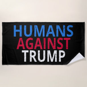 Toalla De Playa Anti-Trump - Humanos contra Trump