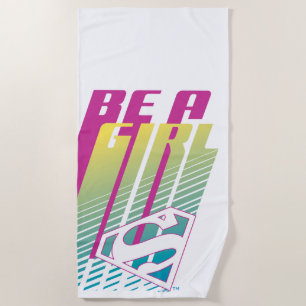 Toalla De Playa "Be A Girl" Supergirl Graphic